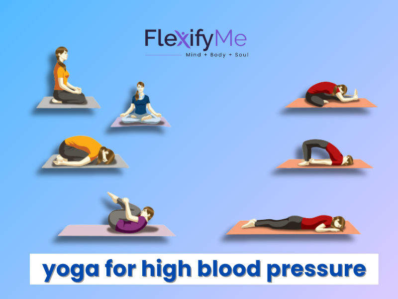 Best 8 Yoga Poses for High Blood Pressure